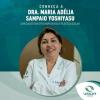 DRA. MARIA ADÉLIA SAMPAIO YOSHIYASU